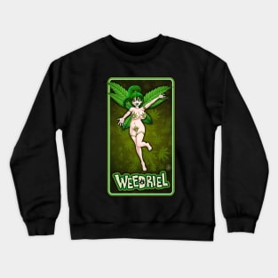 Weedriel, Tokedarr The Weedbarian Crewneck Sweatshirt